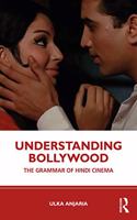 Understanding Bollywood