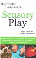 Sensory Play