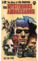 The Phantom: The Complete Avon Novels: Volume #6 the Mysterious Ambassador