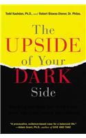 The Upside of Your Dark Side