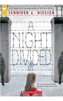 Night Divided (Scholastic Gold)