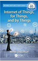 Internet of Things, for Things, and by Things