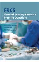 Frcs Section 1 General Surgery: Practice Questions