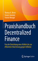 Praxishandbuch Decentralized Finance