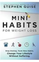 Mini Habits for Weight Loss