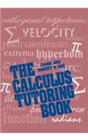 The Calculus Tutoring Book