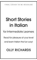 Short Stories in Italian for Intermediate Learners