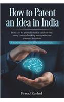 How to Patent an idea in India