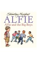 Alfie and the Big Boys