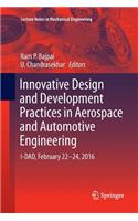 Innovative Design and Development Practices in Aerospace and Automotive Engineering