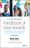 The Worldatwork Handbook of Total Rewards