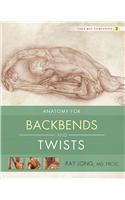 Anatomy for Backbends and Twists