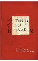 This Is Not A Book