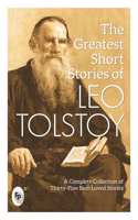 The Greatest Short Stories of Leo Tolstoy : Collectable Edition