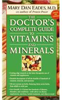 The Doctor's Complete Guide to Vitamins and Minerals