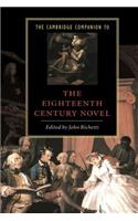 The Cambridge Companion to the Eighteenth-Century Novel