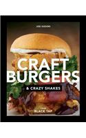 Craft Burgers and Crazy Shakes from Black Tap