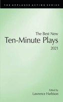 The Best New Ten-Minute Plays, 2021