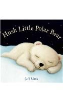 Hush Little Polar Bear