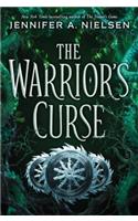 The Warrior's Curse (the Traitor's Game, Book 3)