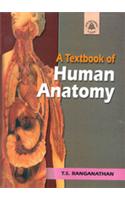 A Textbook of Human Anatomy