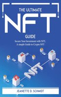 The Ultimate Nft Guide