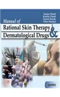 Manual of Rational Skin Therapy and Dermatological Drugs