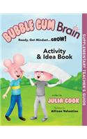 Bubble Gum Brain Activity and Idea Book