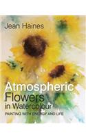 Jean Haines' Atmospheric Flowers in Watercolour