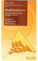 Mathematics ++ Selected Topics Beyond The Basic Courses (AMS)