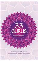 33 Gurus Of Modern India