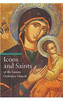 Icons and Saints of the Eastern Orthodox Church