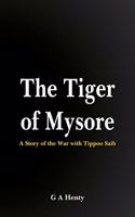 The Tiger of Mysore