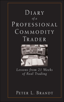 Diary of a Professional Commodity Trader