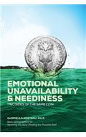 Emotional Unavailability & Neediness