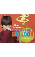 How to Make a Mystery Smell Balloon