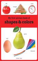 My first picture book of Shapes and Colours: Picture Books for Children