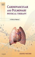 Cardiovascular and Pulmonary Physical Therapy