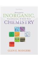 Descriptive Inorganic, Coordination, and Solid-State Chemistry