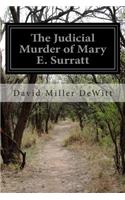 Judicial Murder of Mary E. Surratt