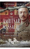 The Amritsar Massacre