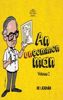 AN UNCOMMON MAN VOL-2