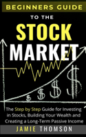 Beginners Guide to the Stock Market