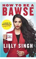 How to Be a Bawse