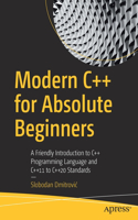 Modern C++ for Absolute Beginners