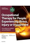 Occupational Therapy for People Experiencing Illness, Injury or Impairment