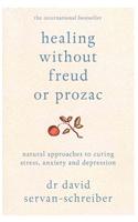 Healing Without Freud or Prozac