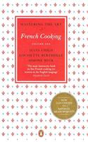 Mastering the Art of French Cooking, Vol.1