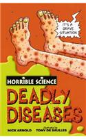 Deadly Diseases