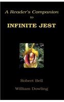 A Reader's Companion to Infinite Jest